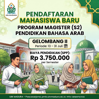 Pendaftaran Mahasiswa Baru Program Studi Magister Pendidikan Bahasa Arab UIN Madura Tahun Akademik 2026-2027